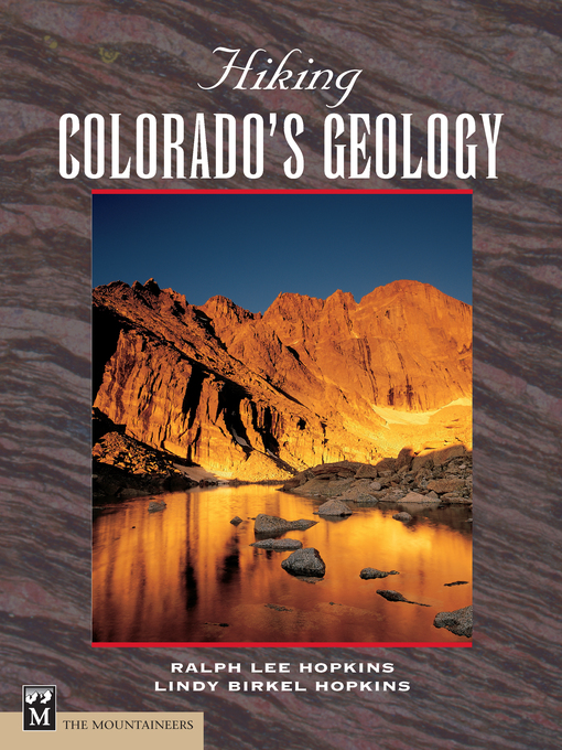 Title details for Hiking Colorado's Geology by Ralph Hopkins - Available